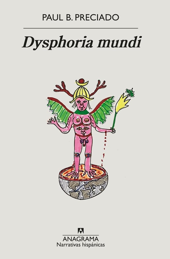 Dysphoria mundi | Preciado, Paul B. | Llibreria La Figaflor - Abrera