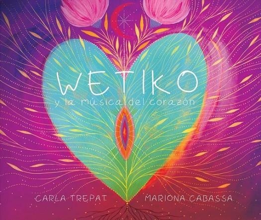 WETIKO | 9788494393365 | Trepat Casanovas, Carla