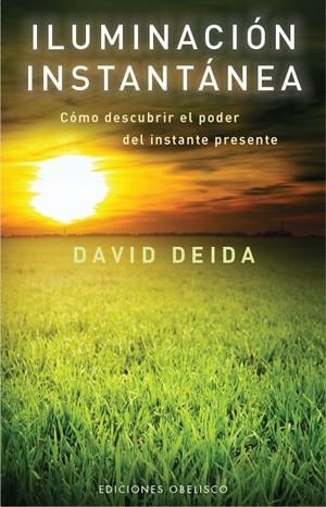 Iluminación instantánea | DEIDA, DAVID | Llibreria La Figaflor - Abrera
