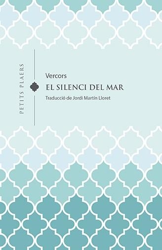 El silenci del mar | Vercors (Jean Bruller) | Llibreria La Figaflor - Abrera