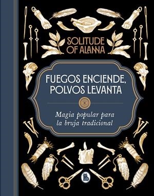 Fuegos enciende, polvos levanta | Solitude of Alanna, | Llibreria La Figaflor - Abrera