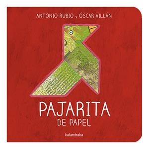 Pajarita de papel | Rubio, Antonio | Llibreria La Figaflor - Abrera