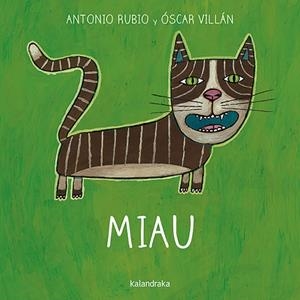 Miau | Rubio, Antonio | Llibreria La Figaflor - Abrera