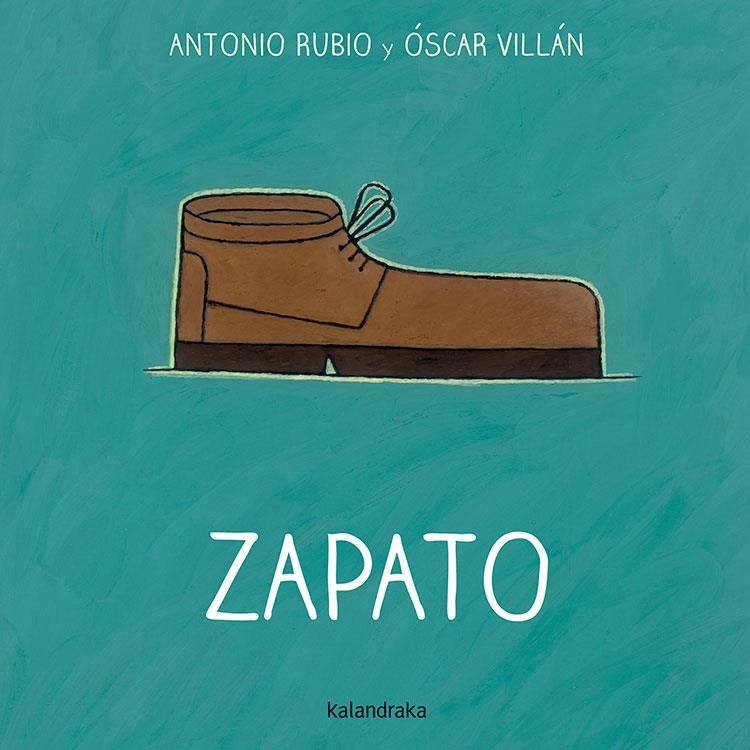 Zapato | Rubio, Antonio | Llibreria La Figaflor - Abrera