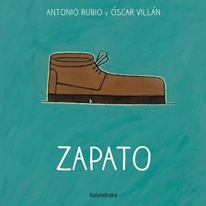 Zapato | Rubio, Antonio | Llibreria La Figaflor - Abrera