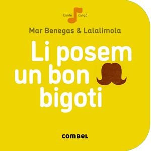 Li posem un bon bigoti | Benegas Ortiz, María del Mar | Llibreria La Figaflor - Abrera