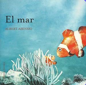El mar | Asensio, albert | Llibreria La Figaflor - Abrera