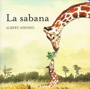 La sabana | Asensio, Albert | Llibreria La Figaflor - Abrera