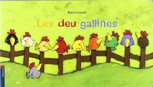 Les deu gallines | Dupuis, Sylvia | Llibreria La Figaflor - Abrera