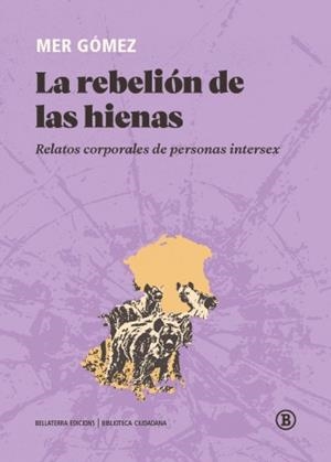 LA REBELION DE LAS HIENAS | MER GOMEZ | Llibreria La Figaflor - Abrera
