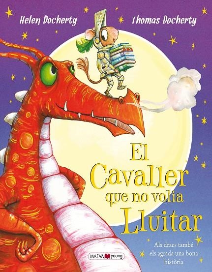 El cavaller que no volia lluitar | 9788416690305 | Docherty, Helen / Docherty, Thomas