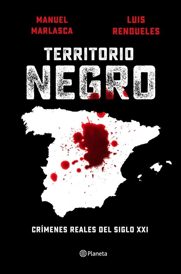 Territorio negro | 9788408240655 | Marlasca, Manu / Rendueles, Luis