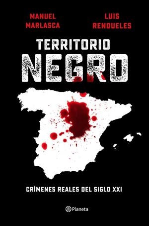 Territorio negro | Marlasca, Manu / Rendueles, Luis | Llibreria La Figaflor - Abrera