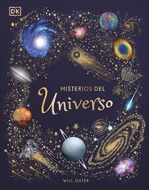 Misterios del universo (Álbum ilustrado) | Gater, Will | Llibreria La Figaflor - Abrera
