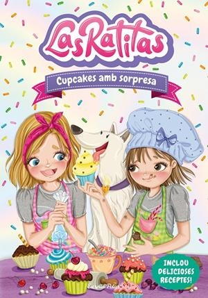 Las Ratitas 7. Cupcakes amb sorpresa | Las Ratitas | Llibreria La Figaflor - Abrera