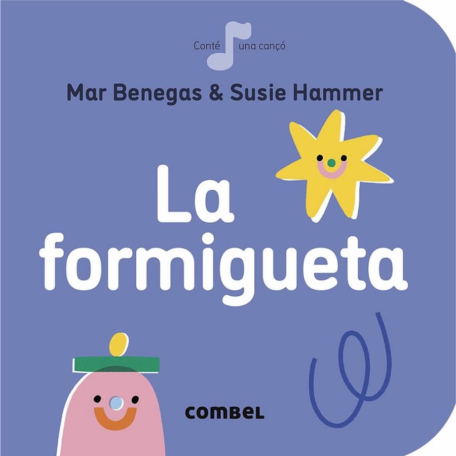 La formigueta | 9788491016878 | Benegas Ortiz, María del Mar