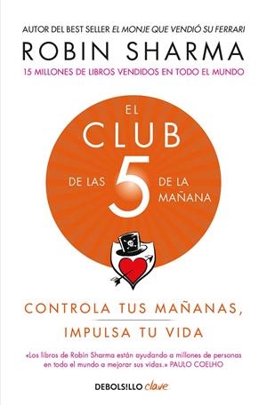 El Club de las 5 de la mañana | Sharma, Robin | Llibreria La Figaflor - Abrera