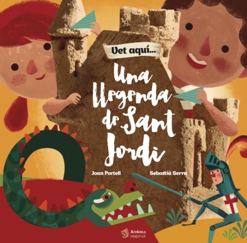 Una llegenda de Sant Jordi | 9788416394289 | Portell Rifa, Joan / Serra Bonilla, Sebastià