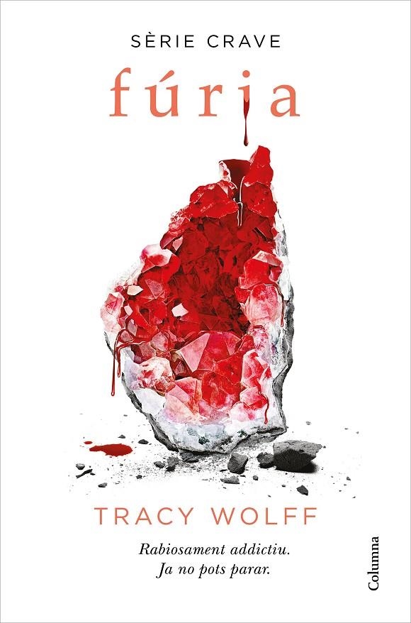 Fúria (Sèrie Crave 2) | 9788466427593 | Wolff, Tracy