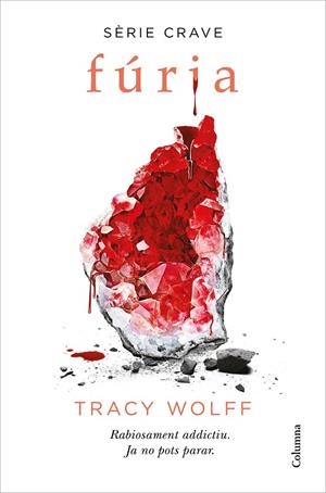 Fúria (Sèrie Crave 2) | Wolff, Tracy | Llibreria La Figaflor - Abrera