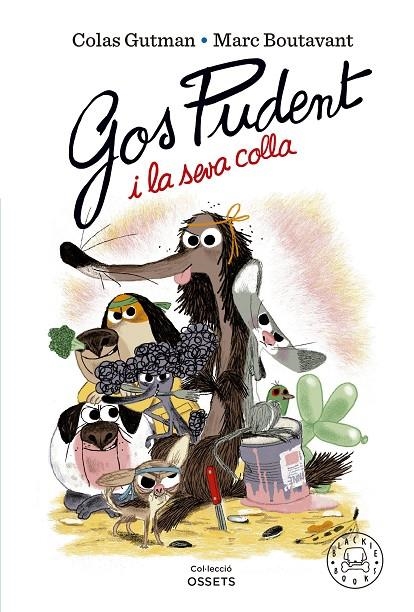 Gos Pudent i la seva colla | Gutman, Colas | Llibreria La Figaflor - Abrera