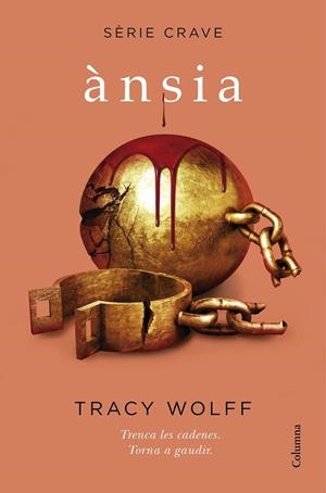 Ànsia (Sèrie Crave 3) | Wolff, Tracy | Llibreria La Figaflor - Abrera