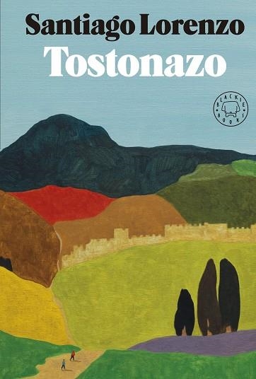 Tostonazo | Lorenzo, Santiago | Llibreria La Figaflor - Abrera