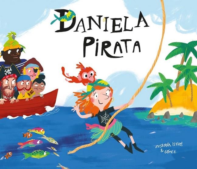 Daniela pirata | Susanna Isern | Llibreria La Figaflor - Abrera