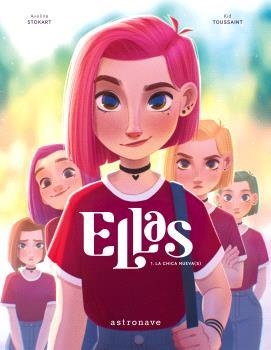 ELLAS 1. LA CHICA NUEVA(S) | KID TOUSSAINT | Llibreria La Figaflor - Abrera