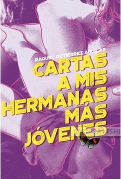 Cartas a mis hermanas más jóvenes | Gutierrez Aguilar, Raquel | Llibreria La Figaflor - Abrera