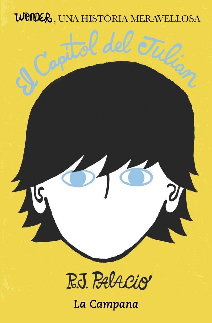 Wonder. El capítol del Julian | Palacio, R.J. | Llibreria La Figaflor - Abrera