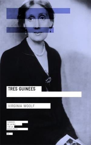 Tres guinees | Woolf, Virginia | Llibreria La Figaflor - Abrera