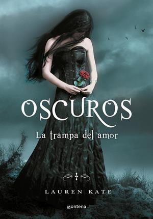La trampa del amor (Oscuros 3) | Kate, Lauren | Llibreria La Figaflor - Abrera