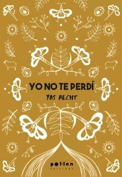 YO NO TE PERDI | RECHT, YAS | Llibreria La Figaflor - Abrera