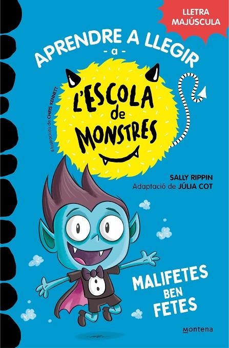 Aprendre a llegir a l'Escola de Monstres 6 - Malifetes ben fetes | 9788419085580 | Rippin, Sally