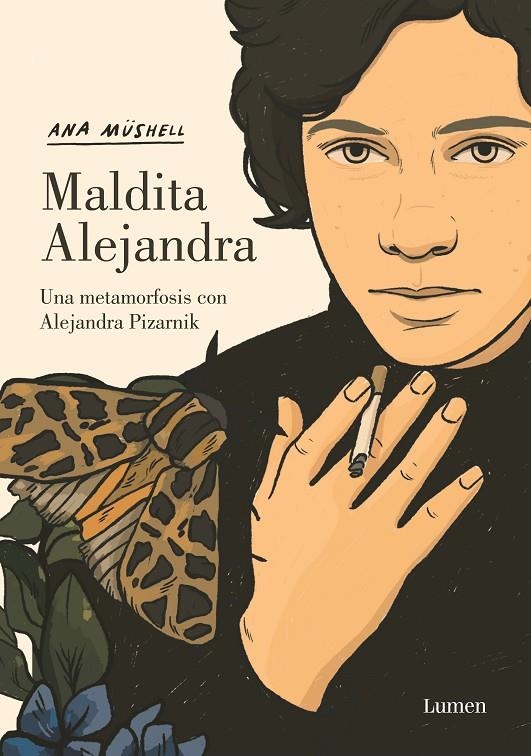 Maldita Alejandra. Una metamorfosis con Alejandra Pizarnik | Müshell, Ana | Llibreria La Figaflor - Abrera