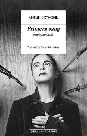 Primera sang | Nothomb, Amélie | Llibreria La Figaflor - Abrera