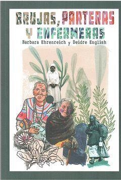 Brujas, parteras y enfermeras | Ehrenreich, Barbara / English, Deidre | Llibreria La Figaflor - Abrera