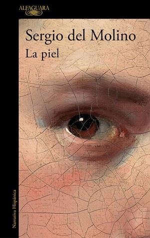 La piel | del Molino, Sergio | Llibreria La Figaflor - Abrera