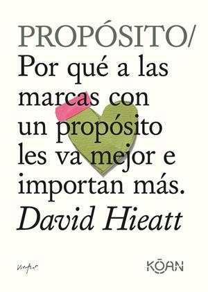 Propósito | Hieatt, David | Llibreria La Figaflor - Abrera