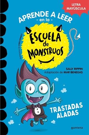 Aprender a leer en la Escuela de Monstruos 6 - Trastadas aladas | Rippin, Sally | Llibreria La Figaflor - Abrera