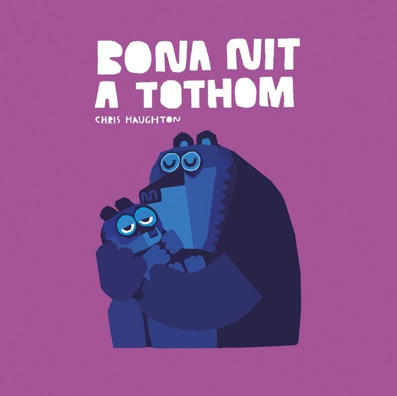 Bona nit a tothom (Llibre de cartró) | Chris Haughton | Llibreria La Figaflor - Abrera