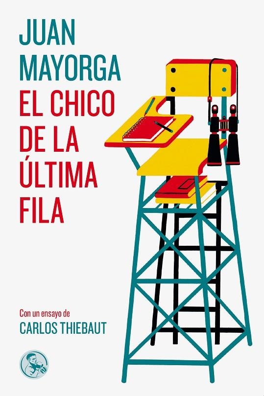 El chico de la última fila | Mayorga Ruano, Juan | Llibreria La Figaflor - Abrera