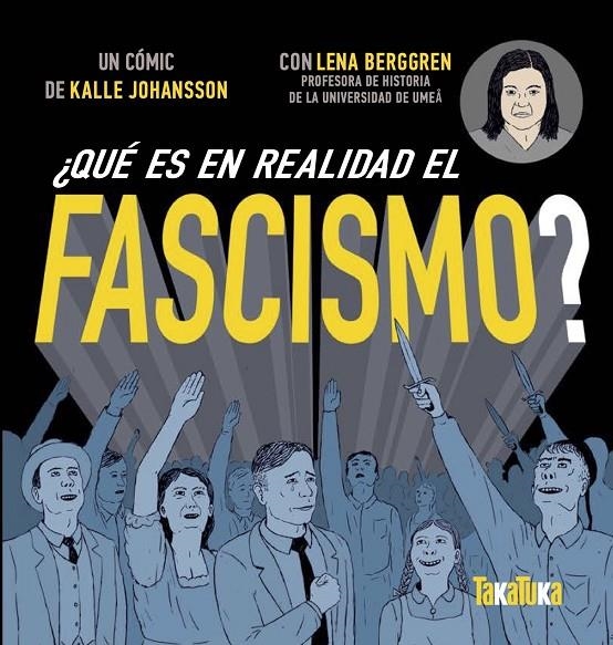 ¿Qué es en realidad el fascismo? | 9788417383602 | Berggren, Lenna