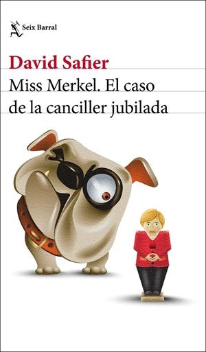 Miss Merkel. El caso de la canciller jubilada | Safier, David | Llibreria La Figaflor - Abrera