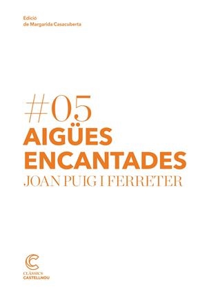 Aigües encantades | Puig i Ferreter, Joan | Llibreria La Figaflor - Abrera