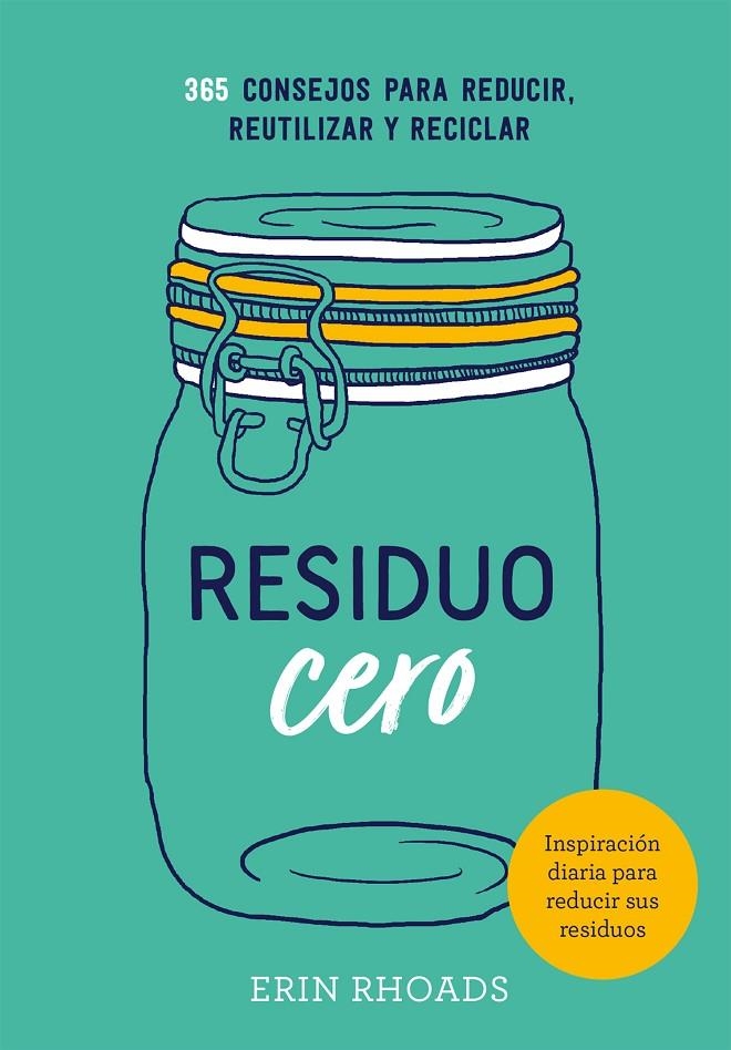Residuo cero | Rhoads, Erin | Llibreria La Figaflor - Abrera