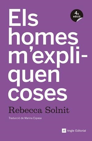 Els homes m'expliquen coses | Solnit, Rebecca | Llibreria La Figaflor - Abrera