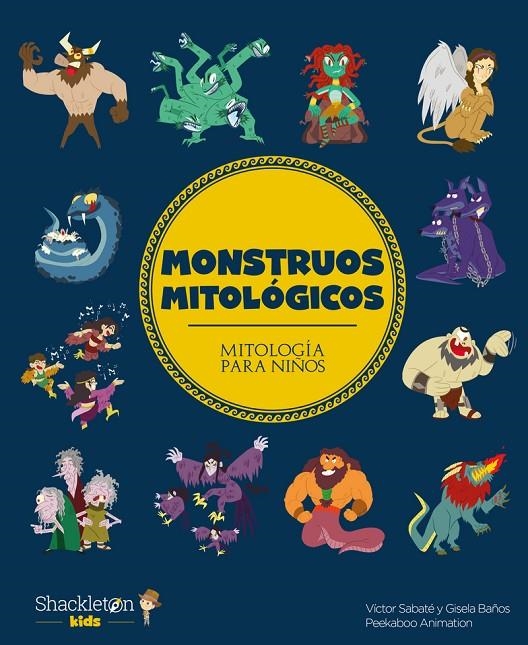 Monstruos mitológicos | 9788417822873 | Baños, Gisela / Sabaté, Víctor