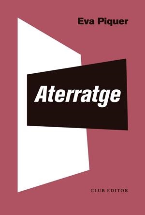 Aterratge | Piquer, Eva | Llibreria La Figaflor - Abrera